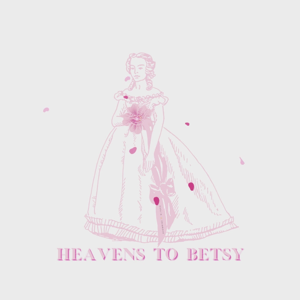 HEAVENS TO BETSY-WHITE TEE video- DARLIN PRIMROSE™