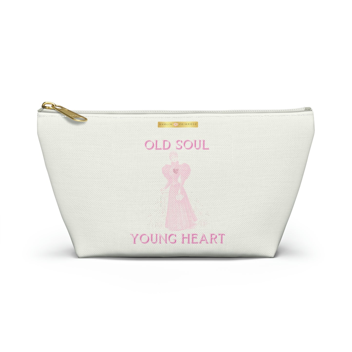 Old Soul Young Heart ( Cream) Accessory Pouch w T-bottom - Darlin Primrose