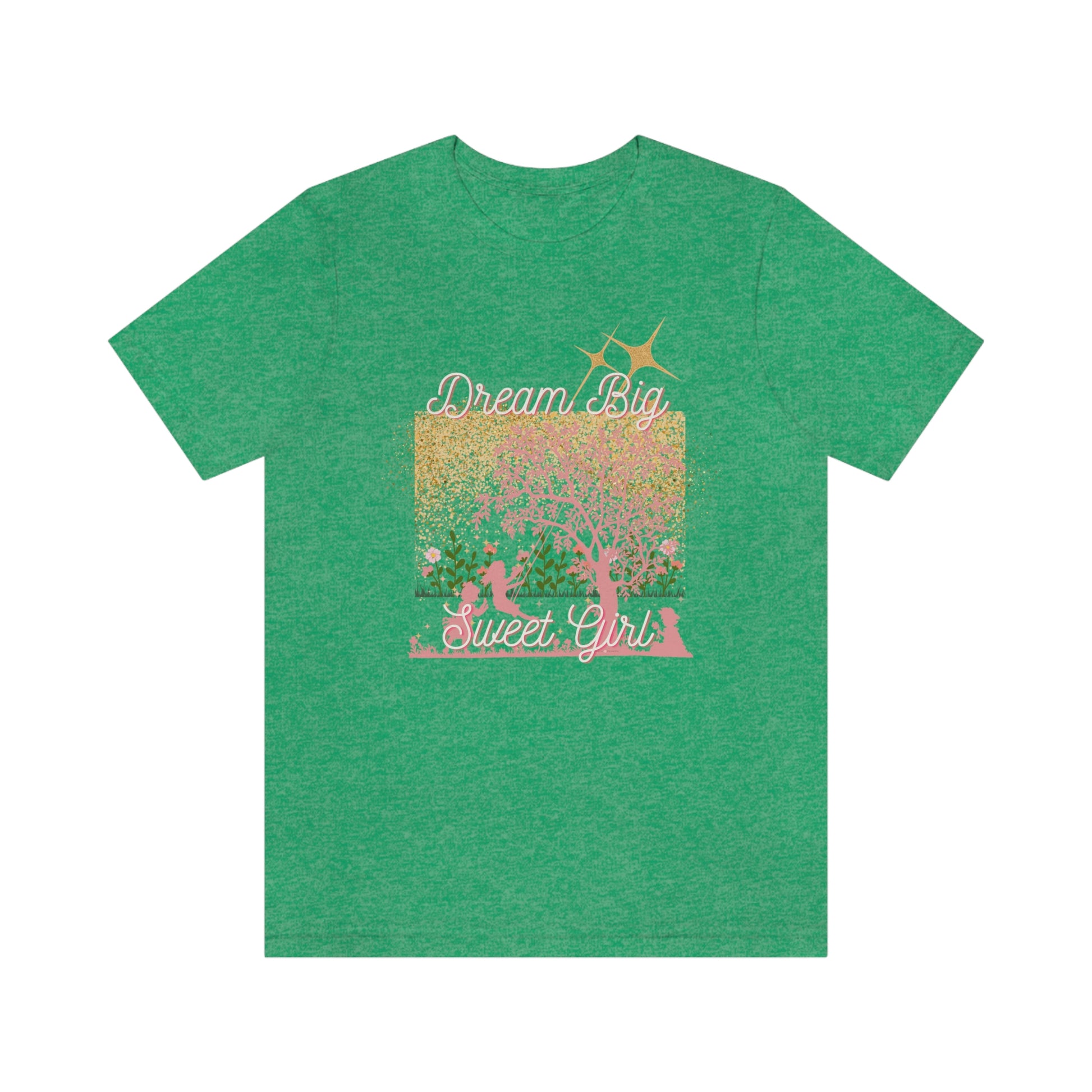 Dream Big Sweet Girl -Unisex Jersey Short Sleeve Tee - Darlin Primrose™