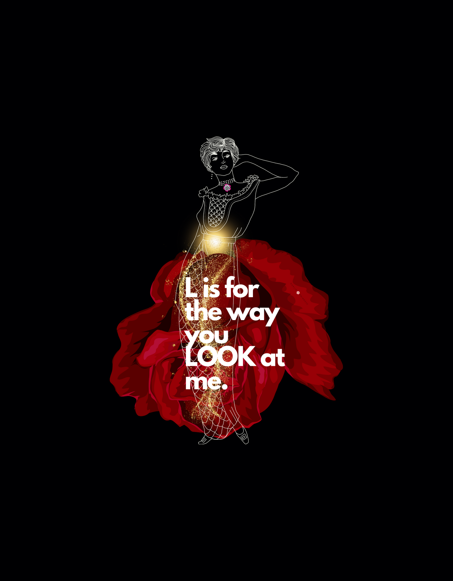 L is for the way you look at me-Darlin Primrose