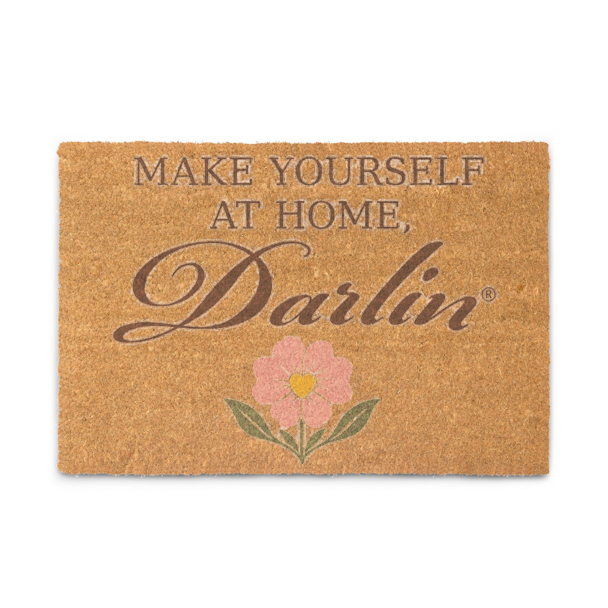 DARLIN® House Make Yourself at Home doormat 