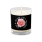 Your MAGIC lies within™ Radiant Rose ( Black) Glass jar soy wax candle - Darlin Primrose