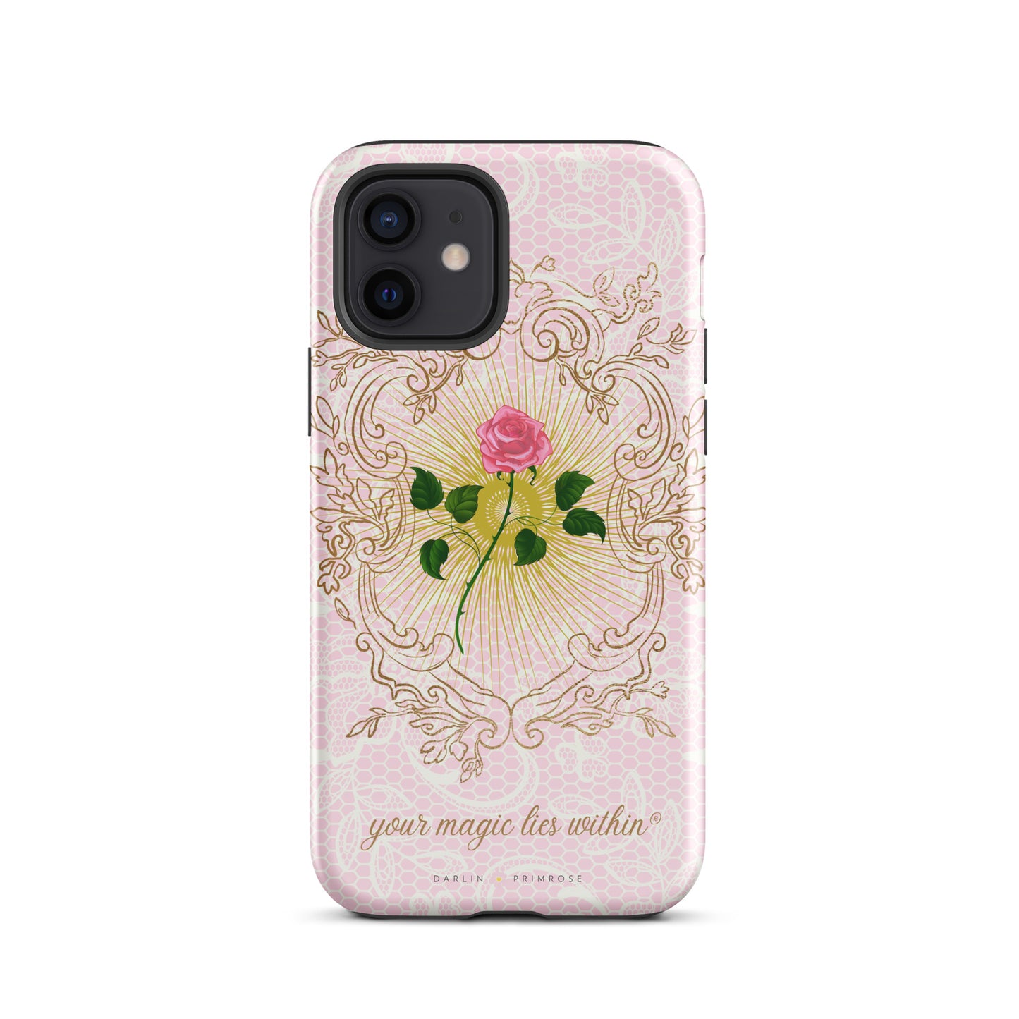 Your MAGIC lies within® Pink Rose - Tough Case for iPhone® - Darlin Primrose