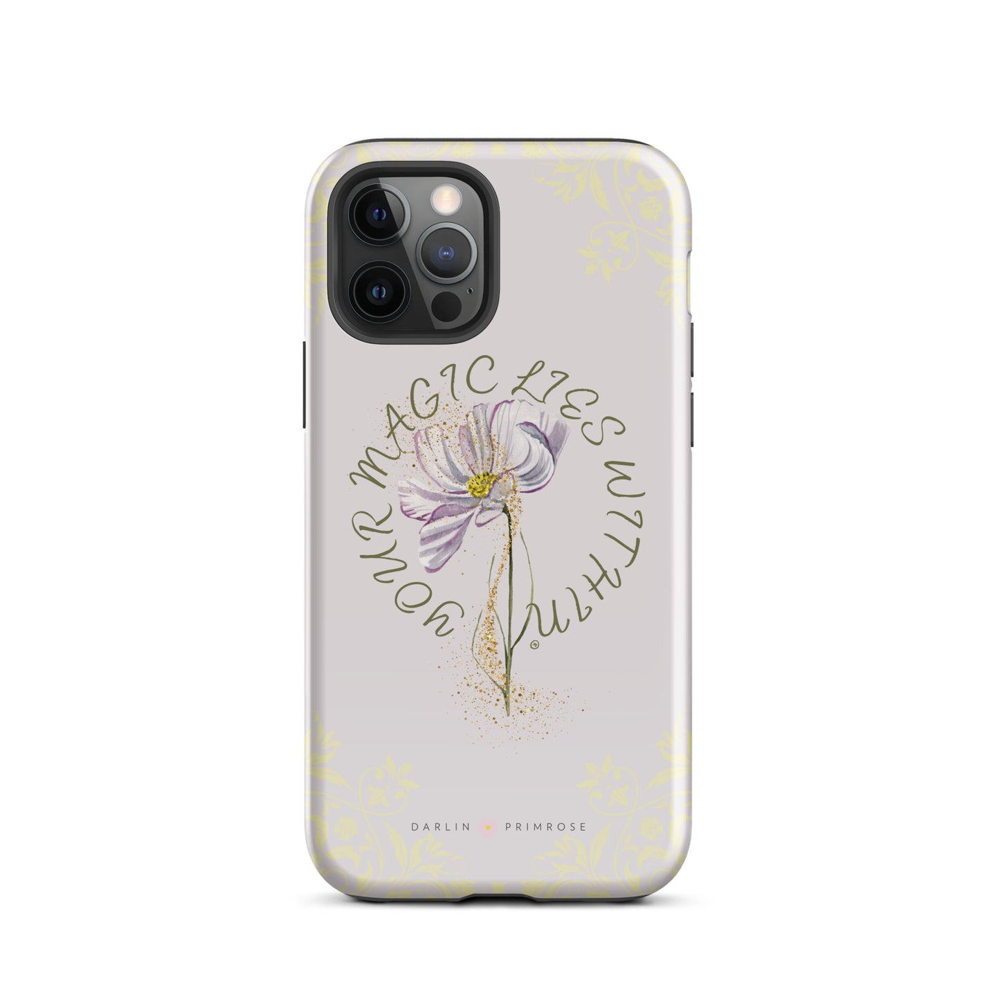 Your MAGIC lies within® Violet - Tough Case for iPhone® - Darlin Primrose