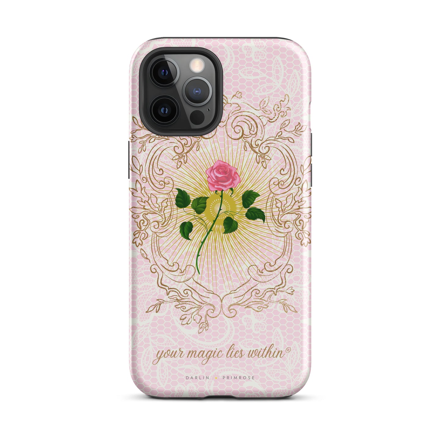 Your MAGIC lies within® Pink Rose - Tough Case for iPhone® - Darlin Primrose