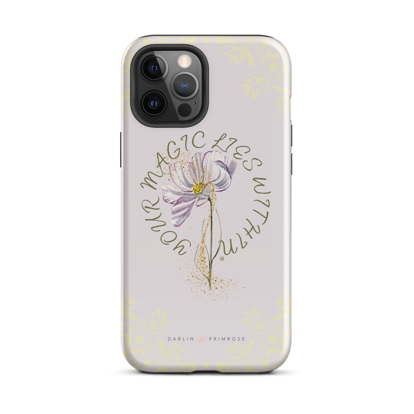 Your MAGIC lies within® Violet - Tough Case for iPhone® - Darlin Primrose