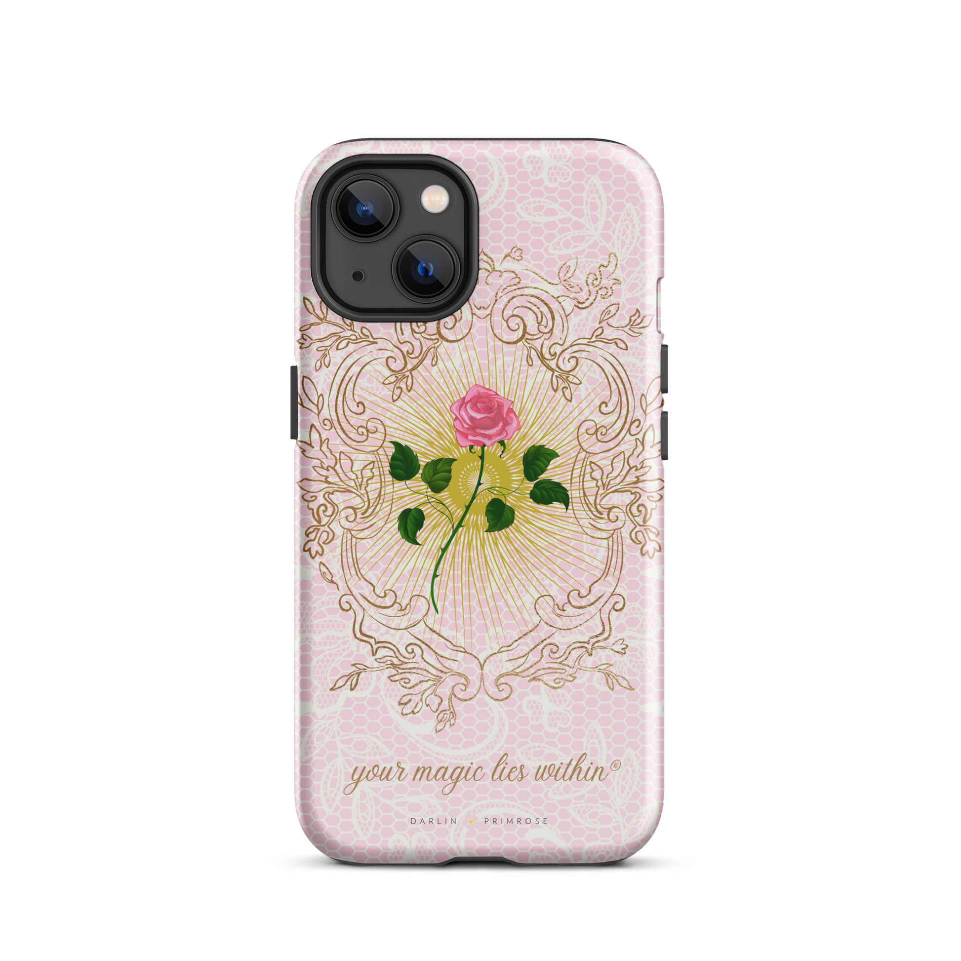 Your MAGIC lies within® Pink Rose - Tough Case for iPhone® - Darlin Primrose