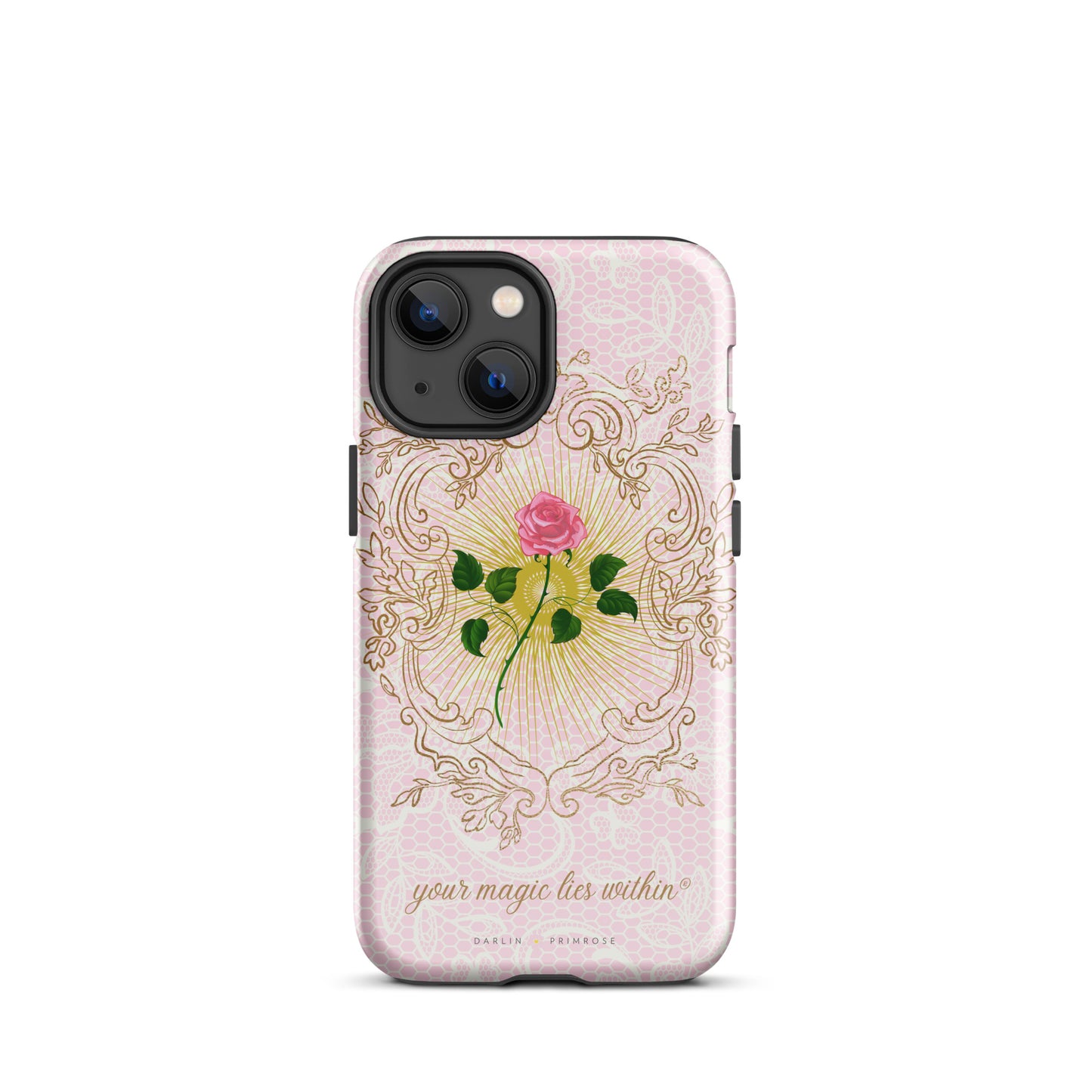 Your MAGIC lies within® Pink Rose - Tough Case for iPhone® - Darlin Primrose