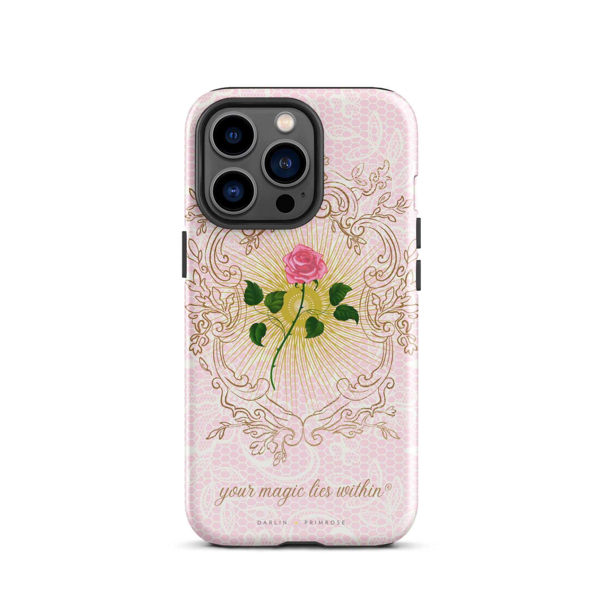 Your MAGIC lies within® Pink Rose - Tough Case for iPhone® - Darlin Primrose