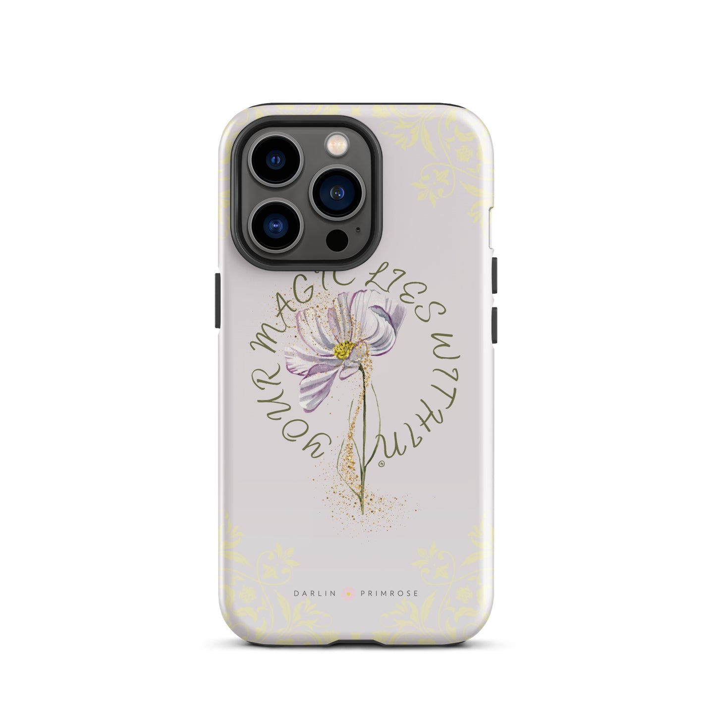 Your MAGIC lies within® Violet - Tough Case for iPhone® - Darlin Primrose