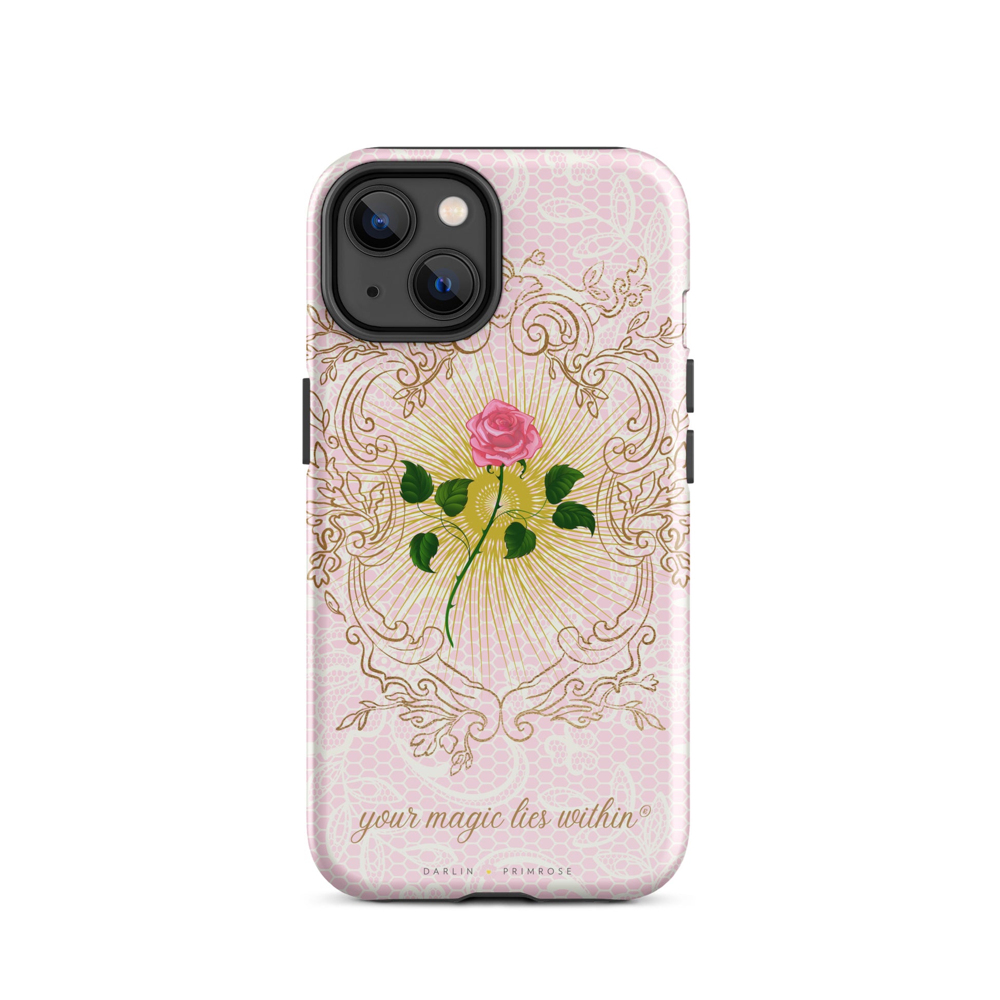 Your MAGIC lies within® Pink Rose - Tough Case for iPhone® - Darlin Primrose