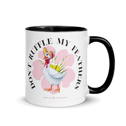 Don't Ruffle My Feathers Mug - Darlin Primrose