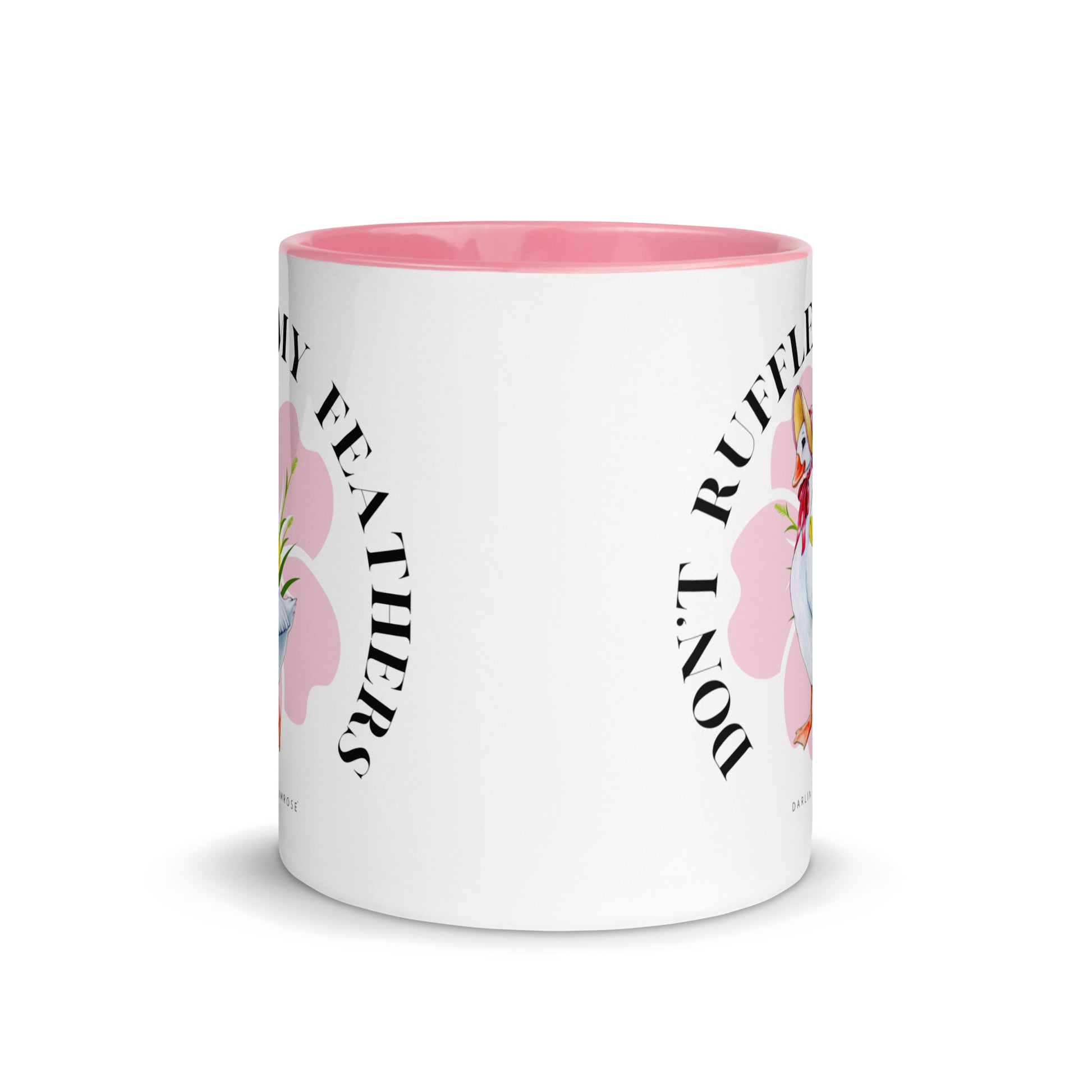 Don't Ruffle My Feathers Mug - Darlin Primrose