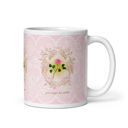 Your MAGIC lies within® Pink Rose- Mug - Darlin Primrose