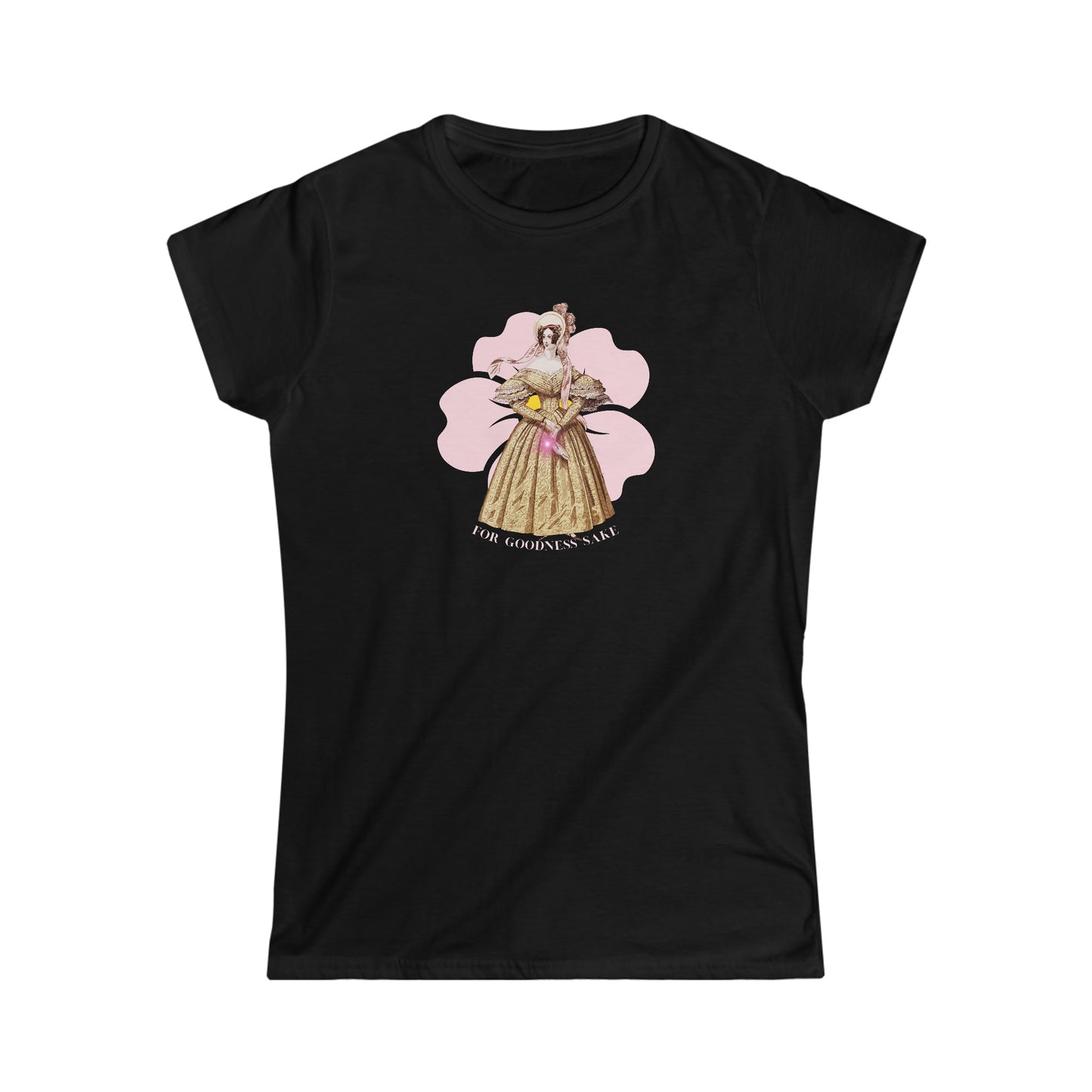 FOR GOODNESS SAKE- Woman's Softstyle Tee- Darlin Primrose™