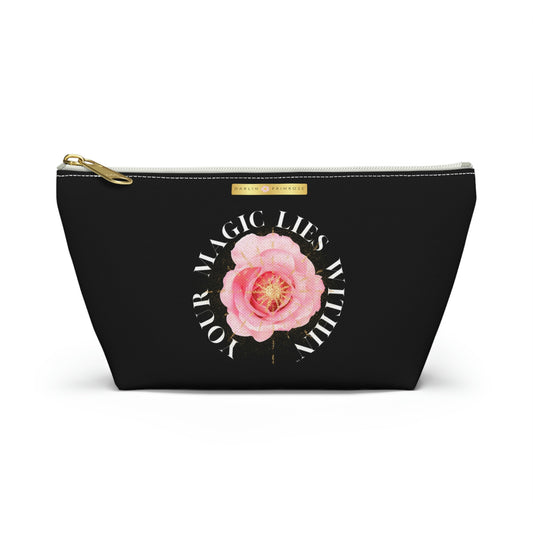 Your MAGIC lies within™ Radiant Rose- Accessory Pouch w T-bottom - Darlin Primrose