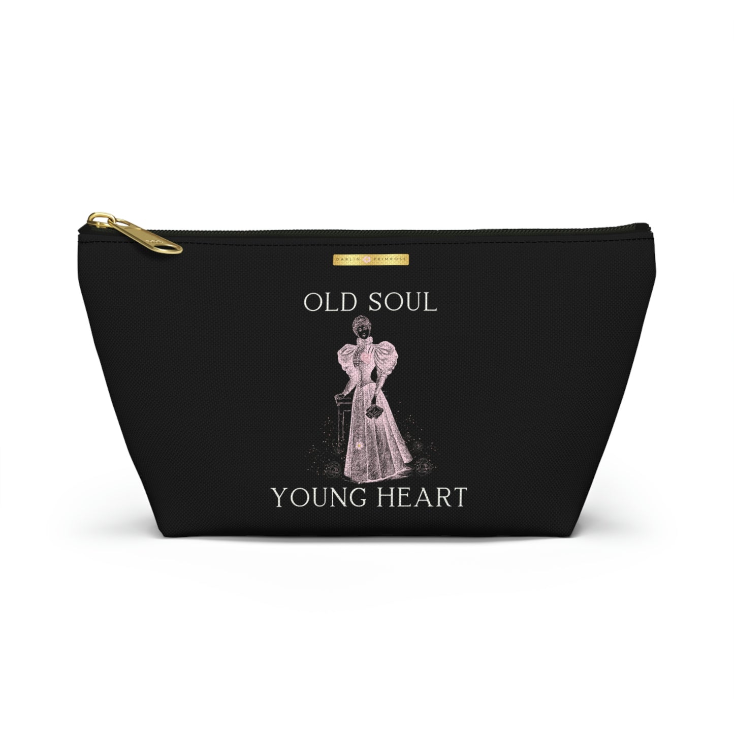 Old Soul Young Heart - Accessory Pouch w T-bottom - Darlin Primrose