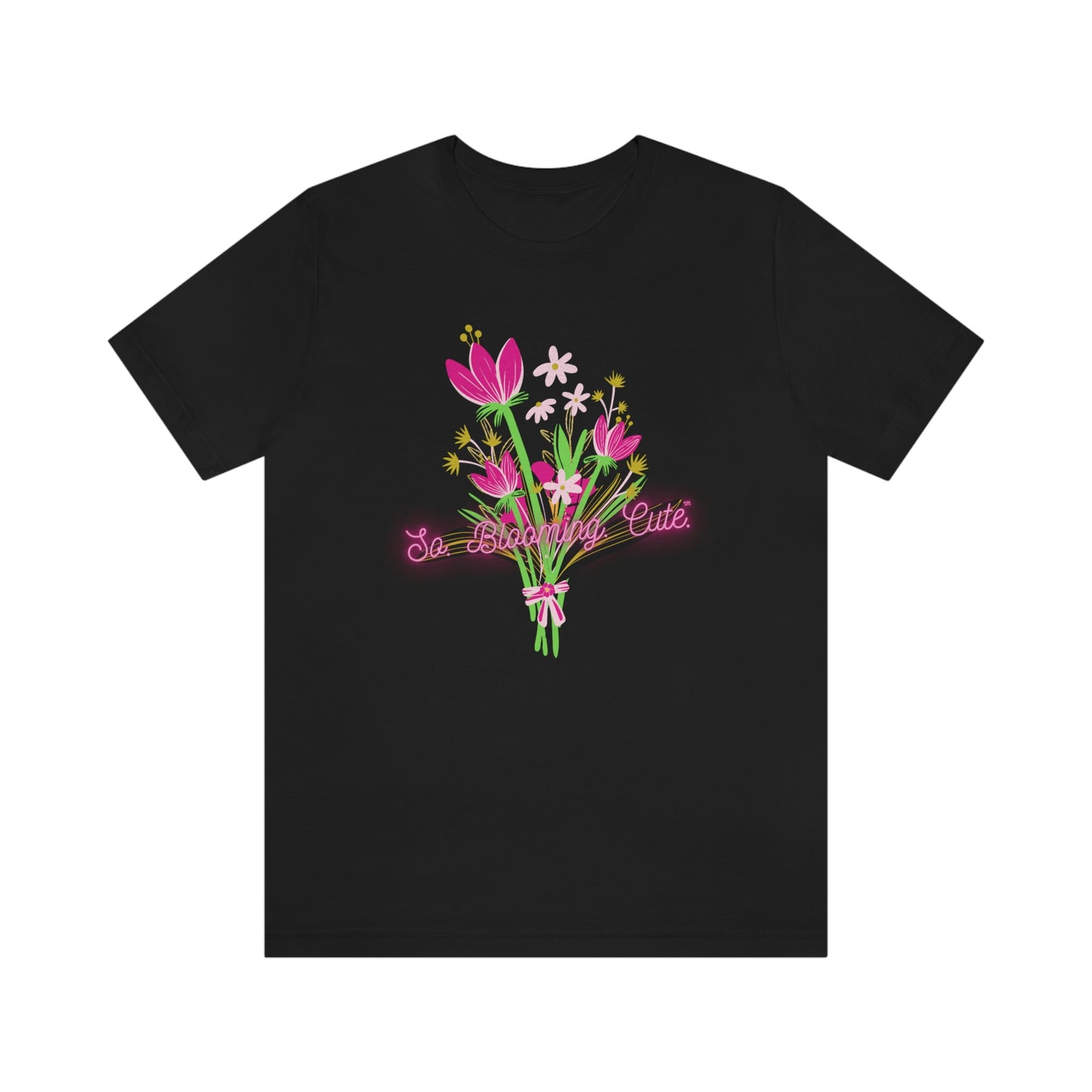 So. Blooming. Cute. ™ Flower Bouquet Unisex Jersey Short Sleeve Tee  - Darlin Primrose™