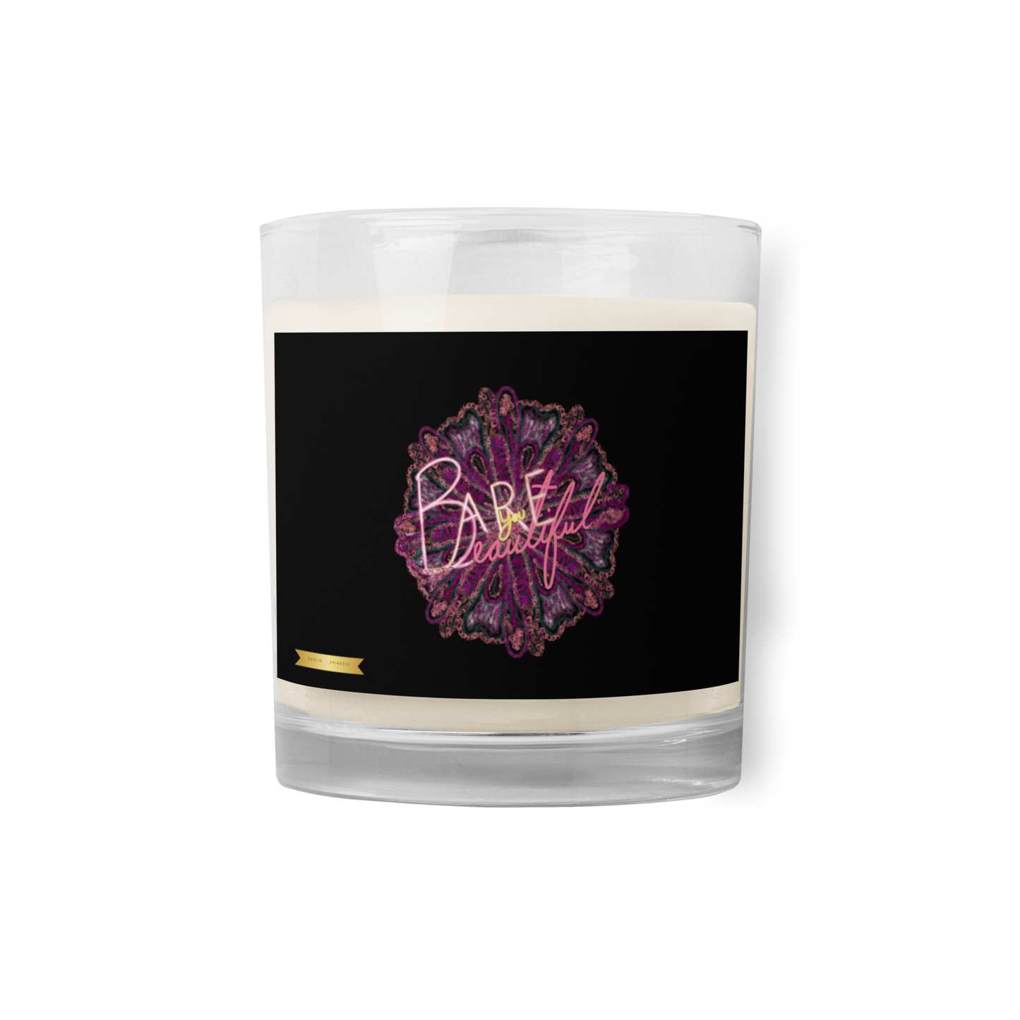 Beautiful you ARE - CANDLE - Darlin Primrose™