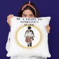 Be a LIGHT to someone's DARK- Square Pillow- Darlin Primrose