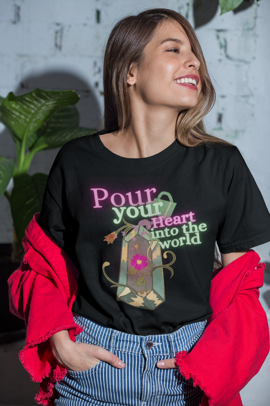 Pour Your Heart Into The World Tee - Darlin Primrose